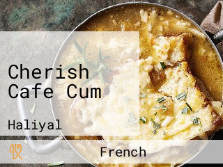 Cherish Cafe Cum