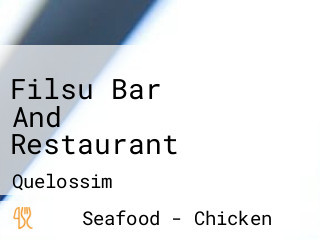 Filsu Bar And Restaurant