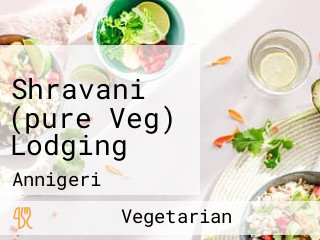 Shravani (pure Veg) Lodging