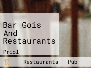 Bar Gois And Restaurants