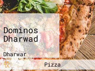 Dominos Dharwad