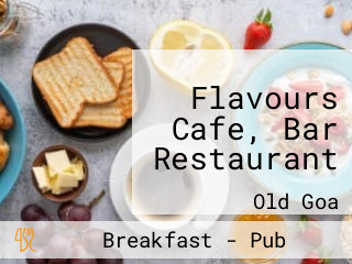 Flavours Cafe, Bar Restaurant