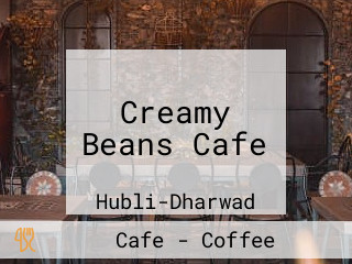 Creamy Beans Cafe