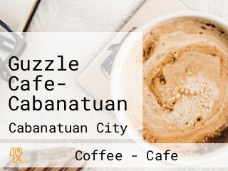 Guzzle Cafe- Cabanatuan