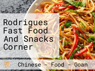 Rodrigues Fast Food And Snacks Corner