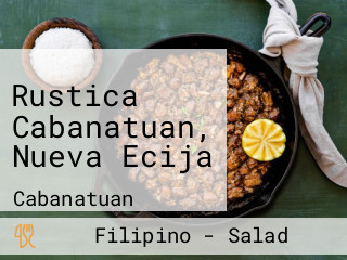 Rustica Cabanatuan, Nueva Ecija