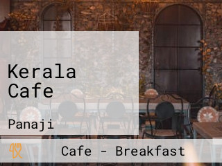 Kerala Cafe