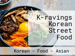 K-ravings Korean Street Food