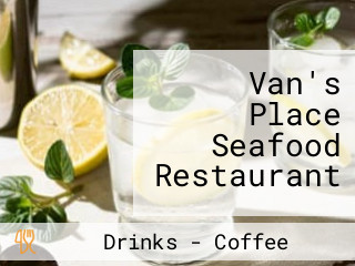 Van's Place Seafood Restaurant