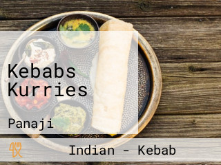 Kebabs Kurries