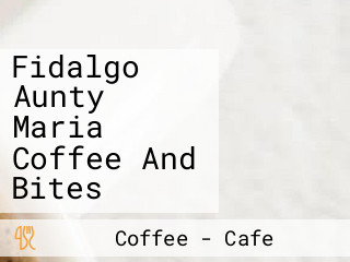 Fidalgo Aunty Maria Coffee And Bites