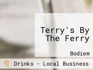 Terry's By The Ferry