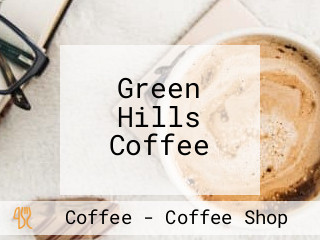 Green Hills Coffee