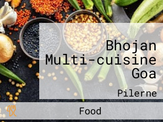 Bhojan Multi-cuisine Goa