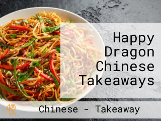 Happy Dragon Chinese Takeaways