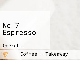 No 7 Espresso