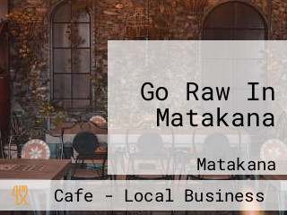 Go Raw In Matakana