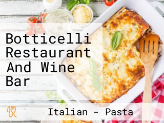 Botticelli Restaurant And Wine Bar