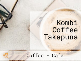 Kombi Coffee Takapuna