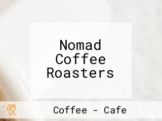 Nomad Coffee Roasters