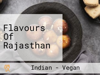 Flavours Of Rajasthan