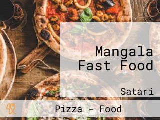 Mangala Fast Food