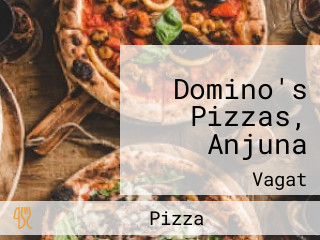 Domino's Pizzas, Anjuna