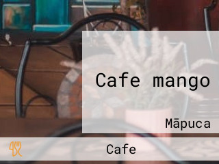 Cafe mango