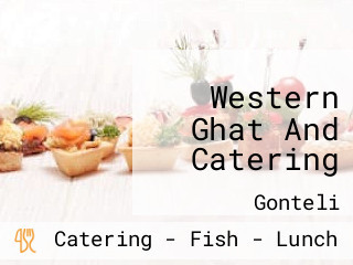 Western Ghat And Catering