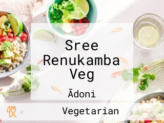 Sree Renukamba Veg