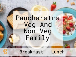 Pancharatna Veg And Non Veg Family