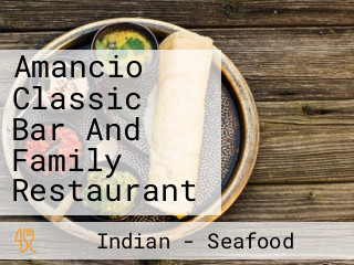 Amancio Classic Bar And Family Restaurant