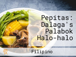 Pepitas: Dalaga's Palabok Halo-halo