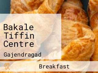 Bakale Tiffin Centre