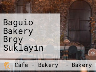 Baguio Bakery Brgy Suklayin