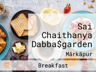 Sai Chaithanya Dabba$garden