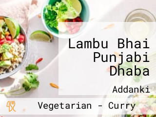 Lambu Bhai Punjabi Dhaba