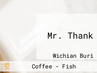 Mr. Thank