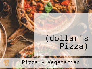 ಡಾಲರ್ಸ್ ಪಿಜ್ಜಾ (dollar's Pizza)