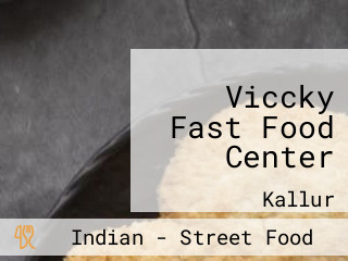 Viccky Fast Food Center