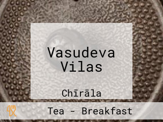 Vasudeva Vilas