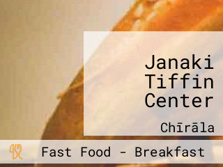 Janaki Tiffin Center