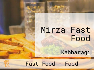 Mirza Fast Food