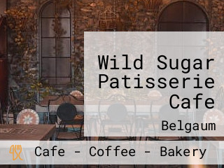 Wild Sugar Patisserie Cafe