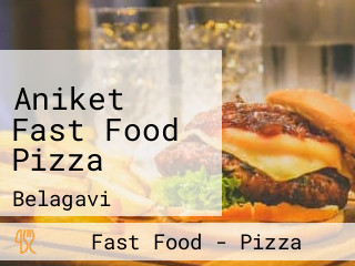 Aniket Fast Food Pizza