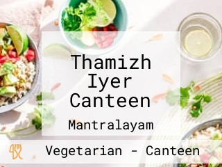 Thamizh Iyer Canteen