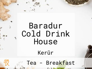 Baradur Cold Drink House