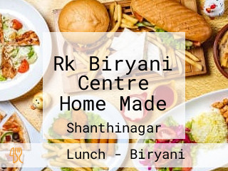 Rk Biryani Centre Home Made