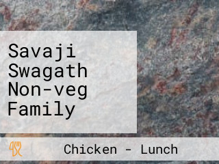 Savaji Swagath Non-veg Family