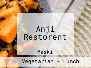 Anji Restorent